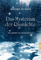 Nayoma de Haën, Nayoma de Haen, Nayoma de Haën - Das Mysterium der Raunächte