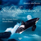 Isabelle Fallois, Isabelle von Fallois, Isabelle Fallois - Seelenaffirmationen, Audio-CD (Audiolibro)