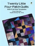 Gwen Marston, Pat Holly - Twenty Little Four Patch Quilts