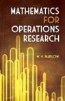 Marlow, W. H. Marlow - Mathematics for Operations Research