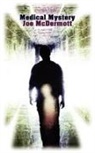 Joe McDermott - Medical Mystery
