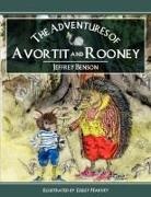Jeffrey Benson - The Adventures of Avortit and Rooney