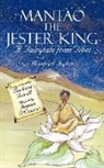 Manfred Kyber, Joanna O'Connor - Mantao the Jester King