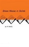 H. Kolsky, Herbert Kolsky - Stress Waves in Solids