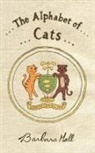 Barbara Hall - The Alphabet of Cats