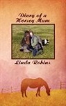 Linda Robins - Diary of a Horsey Mum