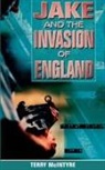 Terry McIntyre - Jake And The Invasion Of England