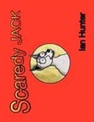 Ian Hunter - Scaredy Jack