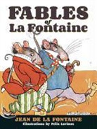 Jean De La Fontaine, La Fontaine, La Fontaine, Jean La Fontaine, Jean de La Fontaine, Felix Lorioux - Fables of La Fontaine
