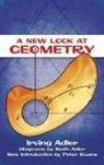 Adler, Irving Adler, Irving/ Adler Adler, Ruth Adler - New Look At Geometry