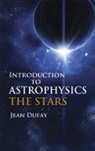 Dufay, Dufay Dufay, Jean Dufay - Introduction to Astrophysics