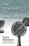Franz Reuleaux - Kinematics of Machinery
