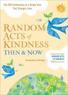 Conari Press, Editors of Conari Press, The Editors Of Conari Press - Random Acts of Kindness Then & Now