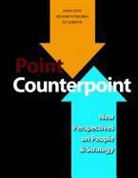 Ed Gubman, Ed/ Tavis Gubman, Edward L. Gubman, Ed Gubman, Anna Tavis, Anna A. Tavis... - Point Counterpoint