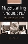 Julia Dobson, DOBSON JULIA, Diana Holmes, Robert Ingram - Negotiating the Auteur