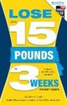 Alex A. Lluch - Lose Up to 15 Pounds in 3 Weeks Pocket Guide