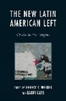 Jeffery R Webber, Jeffery R. (EDT)/ Carr Webber, Jeffery R. Carr Webber, Barry Carr, Carr Barry, Jeffery R. Webber... - New Latin American Left