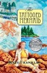 Kate Franklin, David White - The Tattooed Mermaid