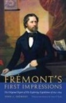 John Charles Fraemont, John C. Fremont, John C./ Hyde Fremont, John Charles Fremont, John C Frémont, John C. Frémont - Fremont''s First Impressions