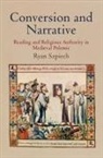 Ryan Szpiech, SZPIECH RYAN - Conversion and Narrative