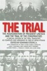 Edward Steers, Edward Steers, Edward Jr. Steers - Trial