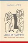 Gerhard Lohfink - Jesus of Nazareth
