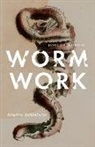 Schwartz, Janelle A. Schwartz, SCHWARTZ JANELLE A - Worm Work