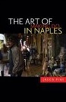 Jason Pine, PINE JASON - Art of Making Do in Naples