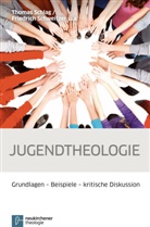 Thoma Schlag, Thomas Schlag, Friedrich Schweitzer - Jugendtheologie