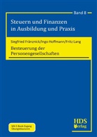 Siegfrie Fränznick, Siegfried Fränznick, Ing Hoffmann, Ingo Hoffmann, Fritz Lang - Besteuerung der Personengesellschaften