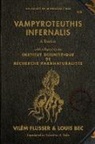 Louis Bec, Vilaem Flusser, Vilem Flusser, Vilém Flusser, Vilem Bec Flusser, Vilem/ Bec Flusser... - Vampyroteuthis Infernalis