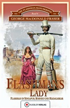 George M Fraser, George MacDonald Fraser, Bern Kübler - Flashmans Lady