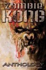 James Roy Daley - Zombie Kong - Anthology