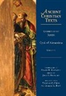 Cyril Of Alexandria, Cyril, David (TRN) Cyril of Alexandria/ Maxwell, Joel C Elowsky, Joel C. Elowsky, David R Maxwell... - Commentary on John