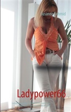 Susann Schmid, Susanna Schmid - Ladypower66