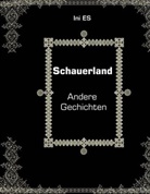 Ini ES - Schauerland