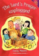 Lucy Moore - The Lord's Prayer Unplugged