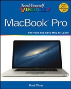 Brad Miser - Teach Yourself Visually Macbook Pro