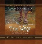 Adam Hamilton, Adam Hamilton - The Way: 40 Days of Reflections