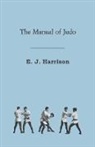 E. J. Harrison - The Manual of Judo