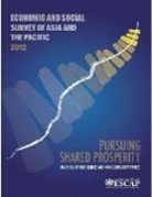 United Nations, United Nations, United Nations (COR) - Economic and Social Survey of Asia and the Pacific 2012