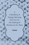 Anon - A Collection of Vintage Knitting Patterns for the Making of Waistcoats for Men