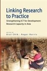 Arul Chib, Roger W. Harris - Linking Research to Practice