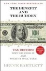 Bruce Bartlett, Bruce R. Bartlett - The Benefit and the Burden