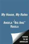 Big Ang, Angela Raiola, Angela "Big Ang" Raiola - Bigger Is Better
