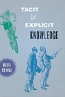 Harry Collins, Collins Harry - Tacit and Explicit Knowledge