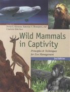 Charlotte Kirk Baer, Devra G Kleiman, Devra G. Kleiman, Devra G. (EDT)/ Thompson Kleiman, Devra G. Thompson Kleiman, KLEIMAN DEVRA G THOMPSON KATERI... - Wild Mammals in Captivity