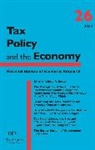 Jeffrey R. Brown, BROWN JEFFREY R, Jeffrey R. Brown, Brown Jeffrey R. - Tax Policy and the Economy, Volume 26