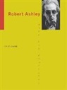 Kyle Gann - Robert Ashley