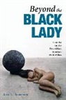 Lisa B. Thompson - Beyond the Black Lady